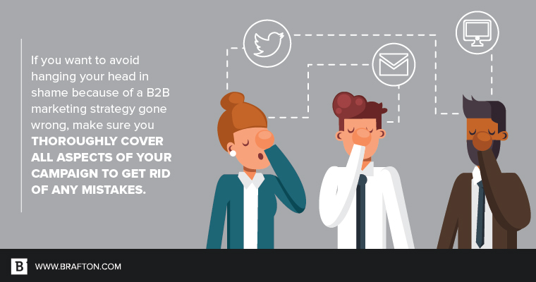Two wrongs don't make a right: Unsuccessful B2B marketing campaigns